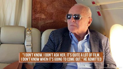 Anthony Hopkins reveals his wife is making documentary about his life