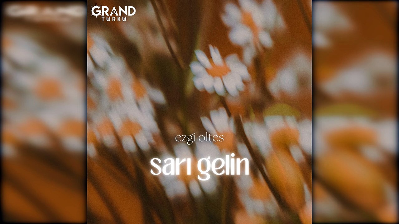 Ezgi Oltes - Sarı Gelin