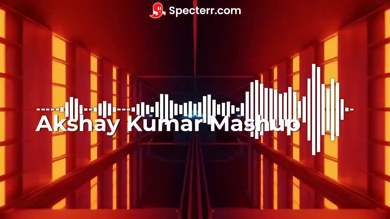 Akshay Kumar Mashup MP3 Remix