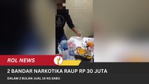 2 Bandar Narkotika Raup Rp 30 Juta Dalam 2 Bulan Jual 14 Kg S*bu