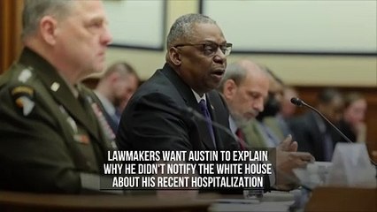 House Panel Asks Lloyd Austin to Testify About Hospitalization