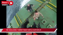 “MV Sicilia” isimli yük gemisinin 7 mürettebatı Sahil Güvenlik Komutanlığı ekiplerimizce kurtarıldı