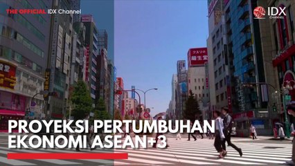 Proyeksi Pertumbuhan Ekonomi ASEAN+3