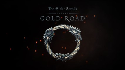 The Elder Scrolls Online Gold Road Official Cinematic Trailer