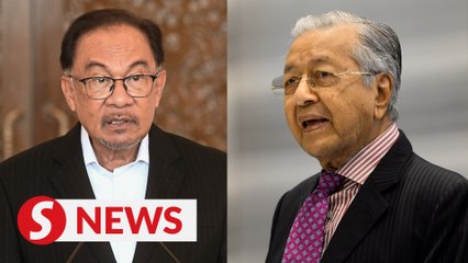 Hold snap polls now to test your support, Dr M challenges Anwar