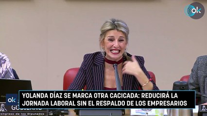 Yolanda Díaz se marca otra cacicada: reducirá la jornada laboral sin el respaldo de los empresarios