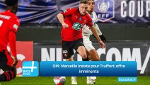 OM ‍: Marseille insiste pour Truffert, offre imminente