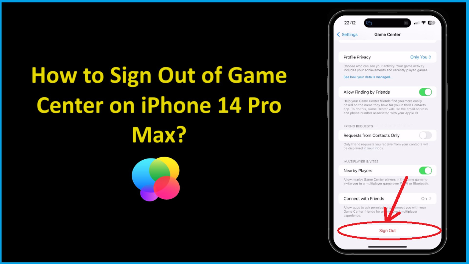 How to Sign Out of Game Center on iPhone 14 Pro Max?