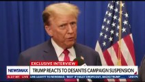 Trump à NEWSMAX sur la suspension de la campagne de DeSantis : « Affaires difficiles »