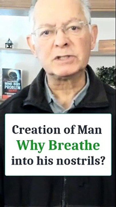 In creating man, why did God breathe into his dust nostrils? Why breathe at all?