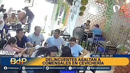 Piura: delincuentes armados asaltan a comensales de cevichería