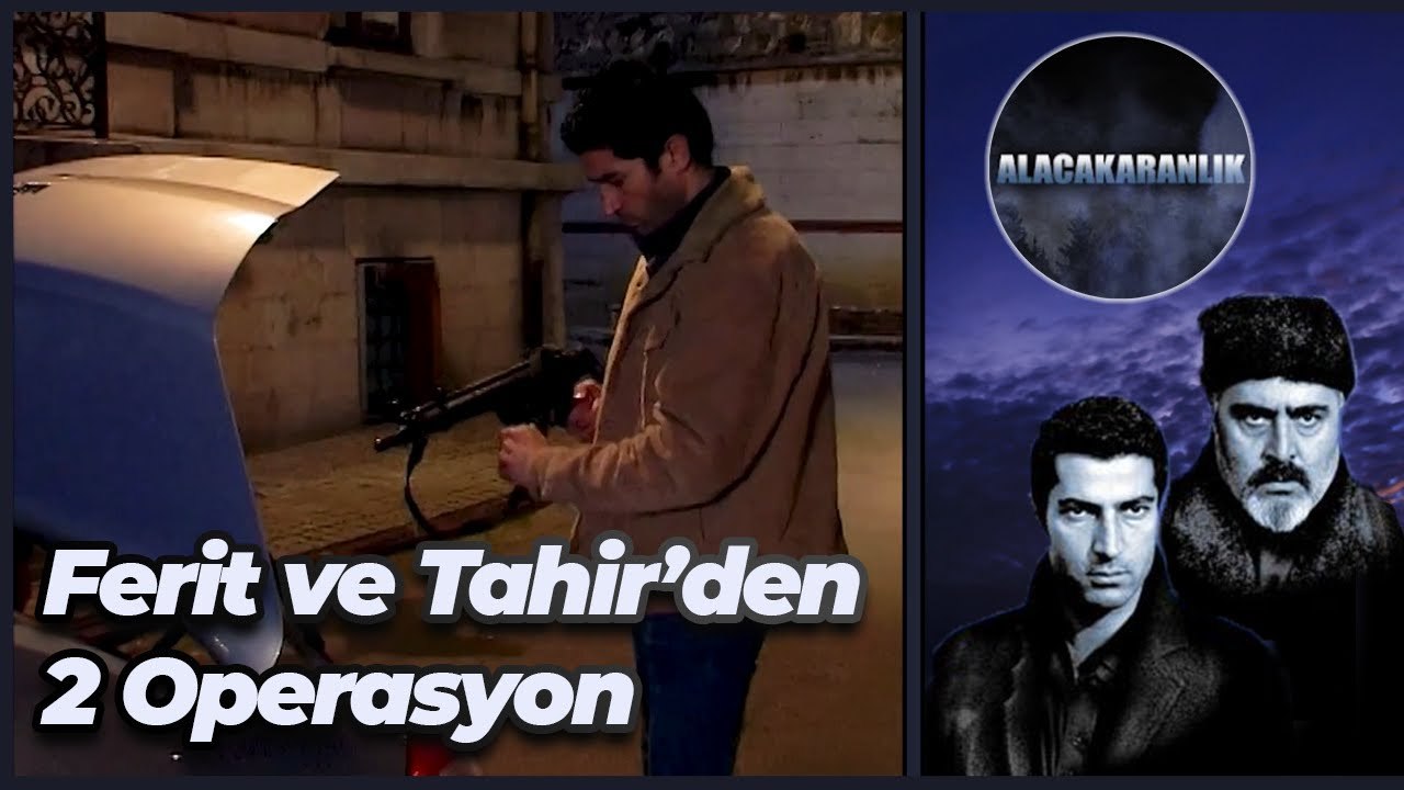 Ferit ve Tahir'den Arka Arkaya İki Baskın | Alacakaranlık 11. Bölüm