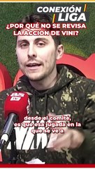 La razón por la que no se reviso la supuesta agresión de Vinicius a Pozo