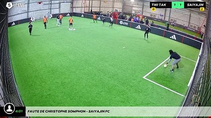 Faute de christophe somphon - Saiyajin FC