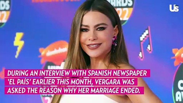 Sofia Vergara Reveals Reason Why Her Marriage to Joe Manganiello Ended