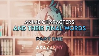 Anime final words