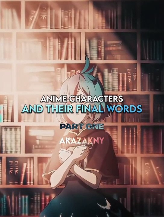 Anime final words