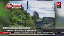 Deslave de cerro en SLP sepulta trabajos en autopista Las Valles-Tamazunchale