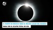 El norte de México será el mejor lugar del mundo para ver el eclipse total de Sol