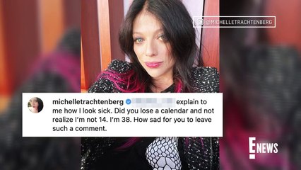 Michelle Trachtenberg CLAPS BACK to Fans' Concerns Over Her Health _ E! News