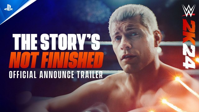 WWE 2K24 - The Story's Not Finished Announce Trailer | PS5 & PS4 Games