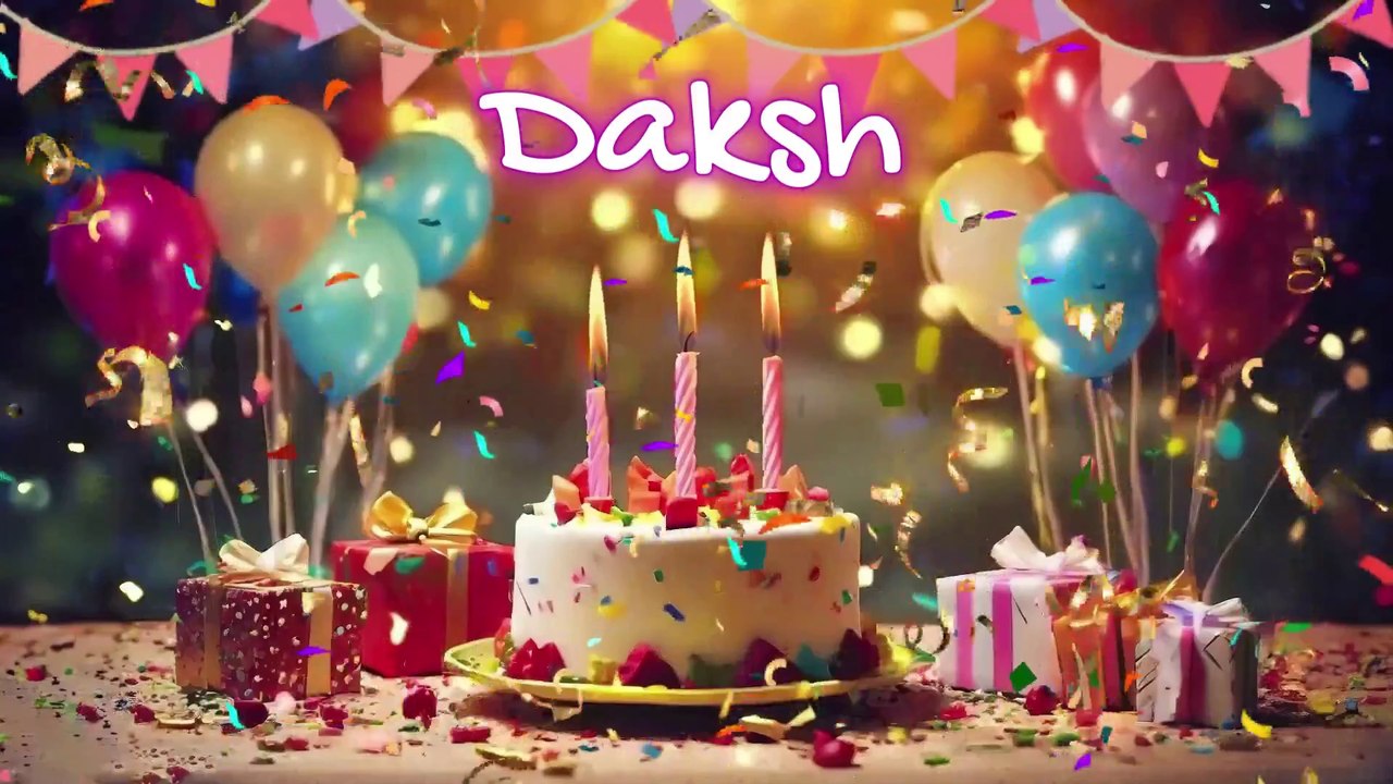 Happy Birthday Daksh