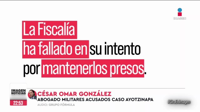 Ocho militares acusados por Ayotzinapa seguirán su proceso en libertad