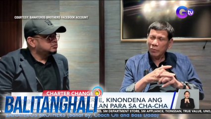 Ex-Pres. Duterte, kinondena ang umano'y suhulan para sa cha-cha | BT