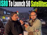 ISRO to launch 50 Satellites #india #pakistan #isro