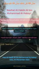 Nasihat Al-Habib Ali bin Muhammad Al-Habsyi