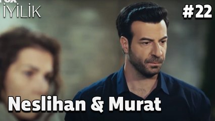 Baştan sona Neslihan & Murat #22