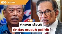 Muhyiddin bidas Anwar sibuk tindas musuh politik dari selesai masalah rakyat