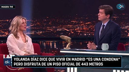 Yolanda Díaz dice que vivir en Madrid es una condena pero disfruta de un piso oficial de 443 metros