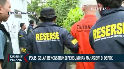 Rekonstruksi Pembunuhan Mahasiswi di Depok, Pelaku Peragakan 30 Adegan