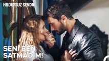 Halil İbrahim İntikamını Almaya Geldi! - Hudutsuz Sevda 3. Bölüm