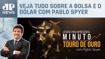 Mercado ensaia correção; minério sobe | MINUTO TOURO DE OURO - 23/01/2024