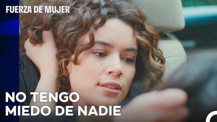 Yeliz Amenaza A Sirin -  Fuerza De Mujer Capitulo 37