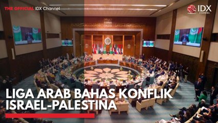 Liga Arab Bahas Konflik Israel-Palestina