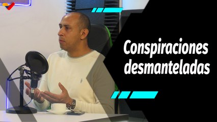 Al Aire | Planes conspirativos de magnicidios han intentado acabar con la paz de Venezuela