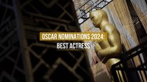 Oscar Nominations 2024: Best Actress