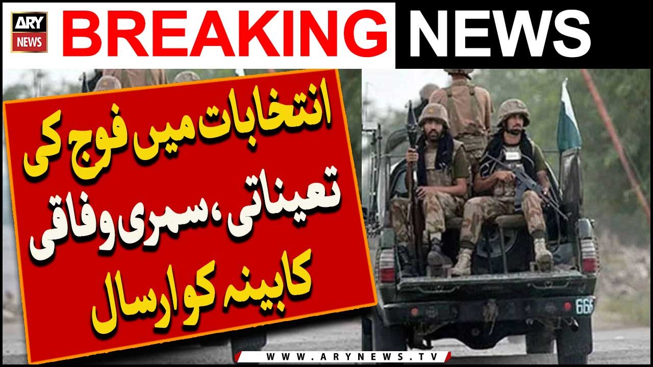 Army deployment in elections, summary sent to federal cabinet