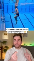 Comment vous sauver la vie d’une noyade !