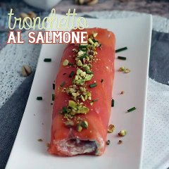 Rotolo di salmone con ricotta e pistacchi