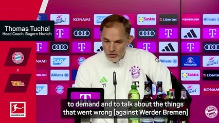 Tuchel responds to Bayern CEO's claim that Werder game was boring