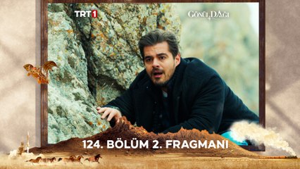 Gönül Dağı 124. Bölüm 2. Fragmanı | Yeni Bölüm Cumartesi Saat 20:00'de Yayında! 🎬