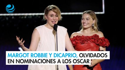 Descargar video: Greta Gerwig, Margot Robbie y Leonardo DiCaprio, grandes olvidados en nominaciones a los Oscar_1