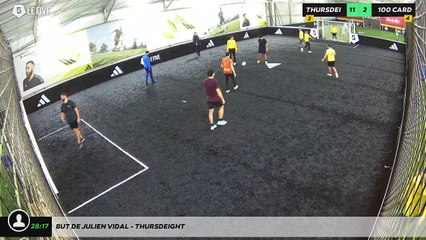 But de Julien Vidal - THURSDEIGHT