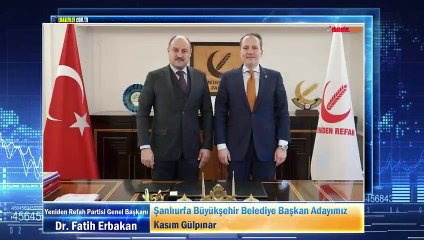 Yeniden Refah Partisi Lideri Erbakan: Şanlıurfa Büyükşehir Belediye Başkan Adayımız Kasım Gülpınar