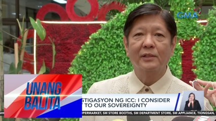 PBBM sa imbestigasyon ng ICC: I consider it as a threat to our sovereignty | UB