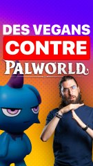Les VEGANS DÉTESTENT Palworld